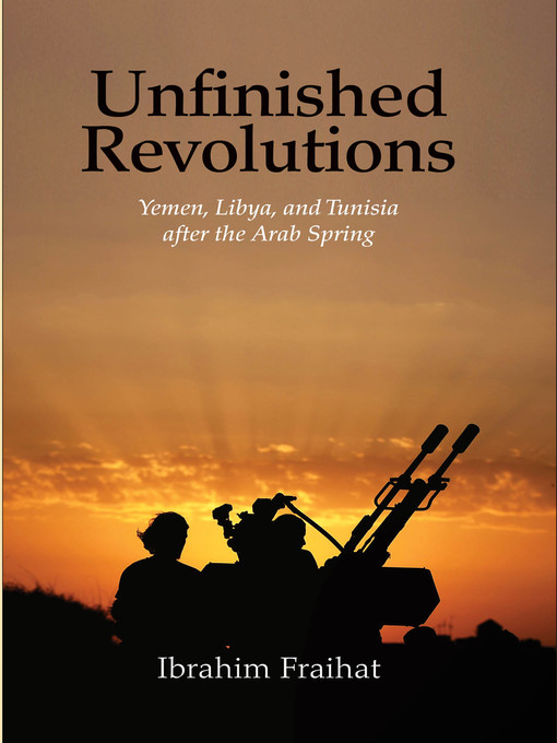 Title details for Unfinished Revolutions by Ibrahim Fraihat - Available